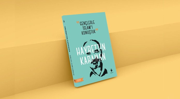 Prof. Hayrettin Karaman’ın Kitabı Raflarda